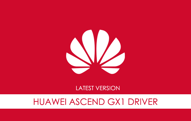Huawei Ascend Gx1 USB Driver
