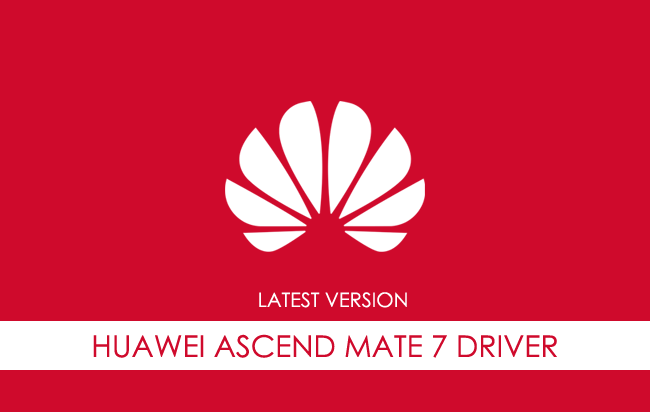 Huawei Ascend Mate 7 USB Driver