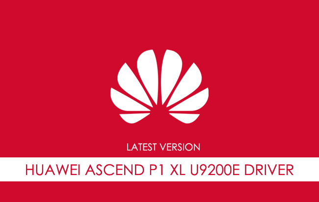Huawei Ascend P1 XL U9200e USB Driver