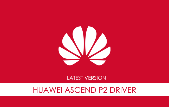 Huawei Ascend P2 USB Driver