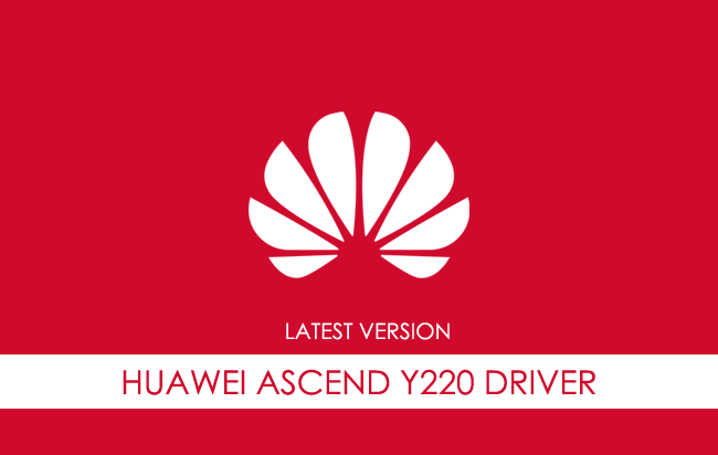 Huawei Ascend Y220 USB Driver