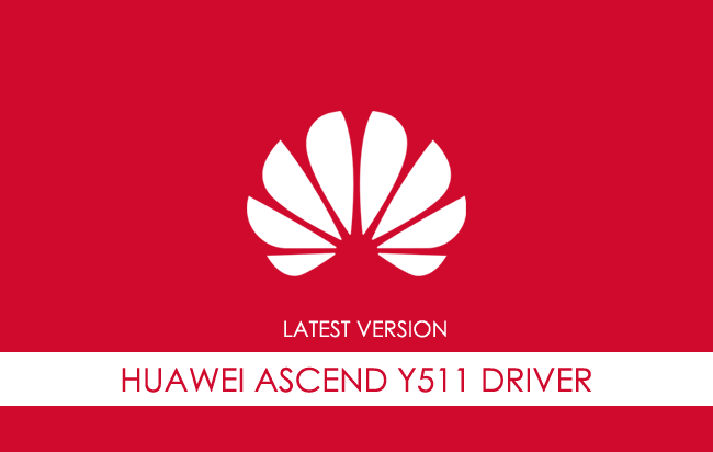 Huawei Ascend Y511 USB Driver