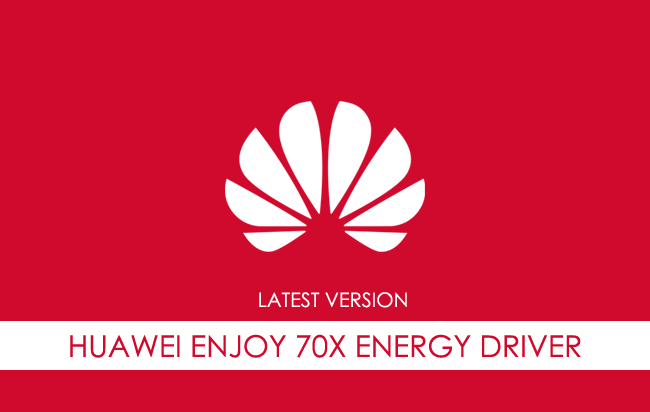 Huawei Enjoy 70x Energy USB Driver