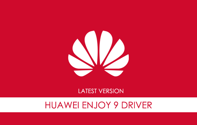 Huawei Enjoy 9 USB Driver