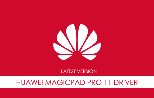 Huawei Magicpad Pro 11 USB Driver