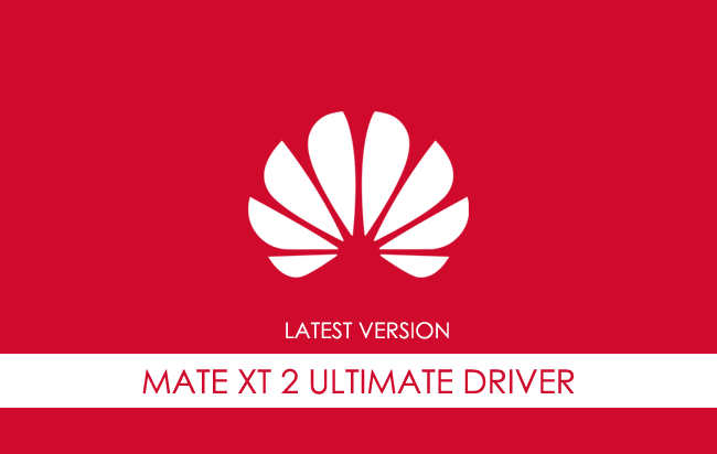 Huawei Mate Xt 2 Ultimate USB Driver