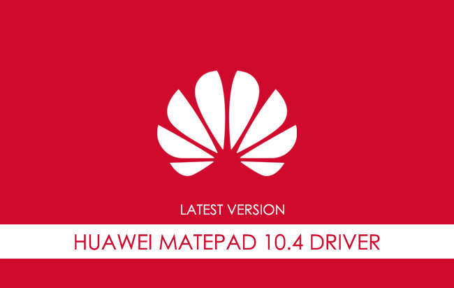 Huawei Matepad 10.4 USB Driver