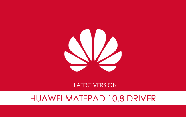 Huawei Matepad 10.8 USB Driver