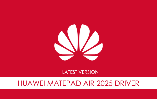 Huawei Matepad Air 2025 USB Driver