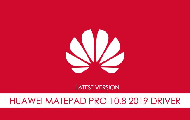 Huawei Matepad Pro 10.8 201 USB Driver