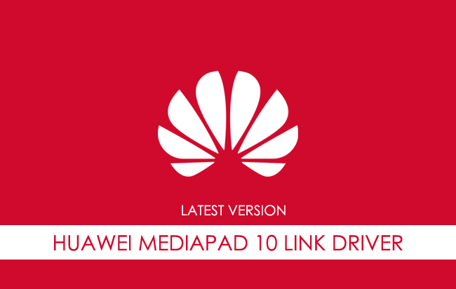 Huawei Mediapad 10 Link USB Driver