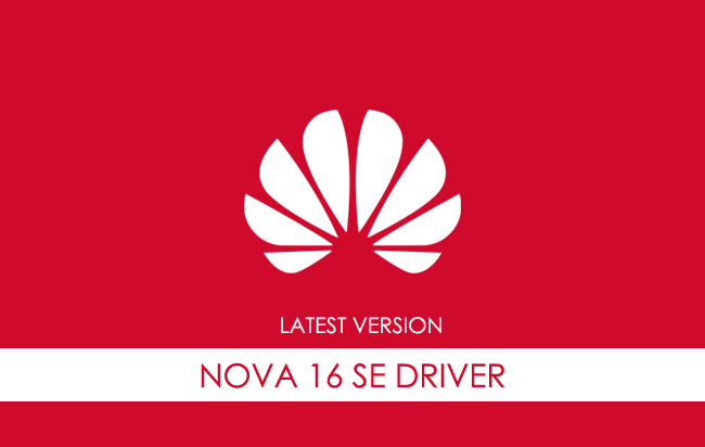 Huawei Nova 16 SE USB Driver