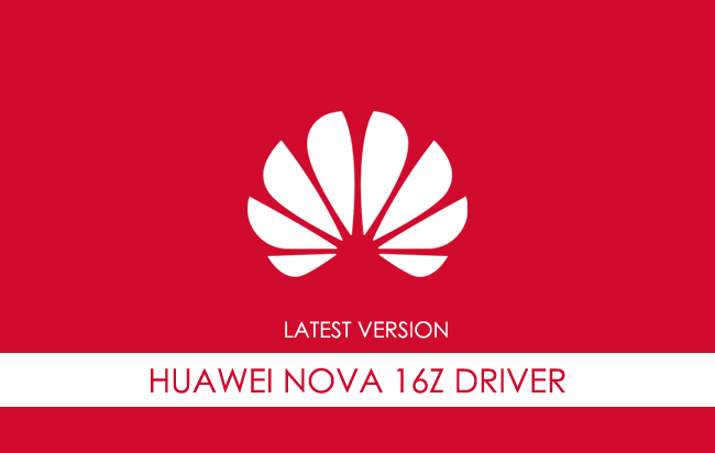 Huawei Nova 16Z USB Driver