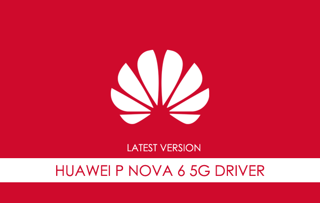 Huawei Nova 6 5G USB Driver