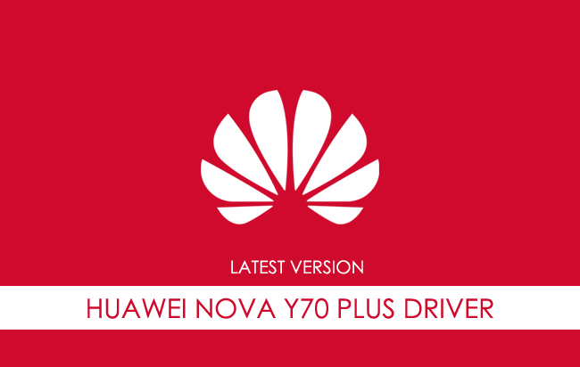 Huawei Nova Y70 Plus USB Driver