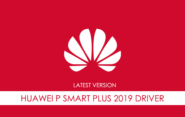 Huawei P Smart Plus 2019 USB Driver