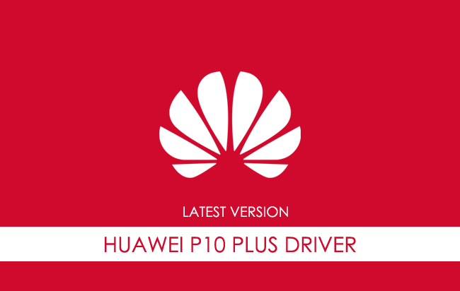 Huawei P10 Plus USB Driver