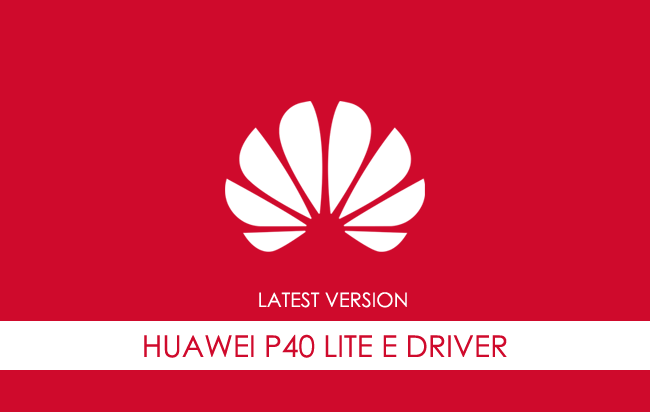 Huawei P40 Lite E USB Driver