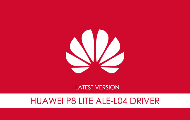 Huawei P8 Lite Ale L04 USB Driver