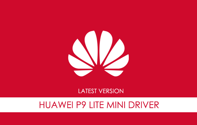 Huawei P9 Lite Mini USB Driver