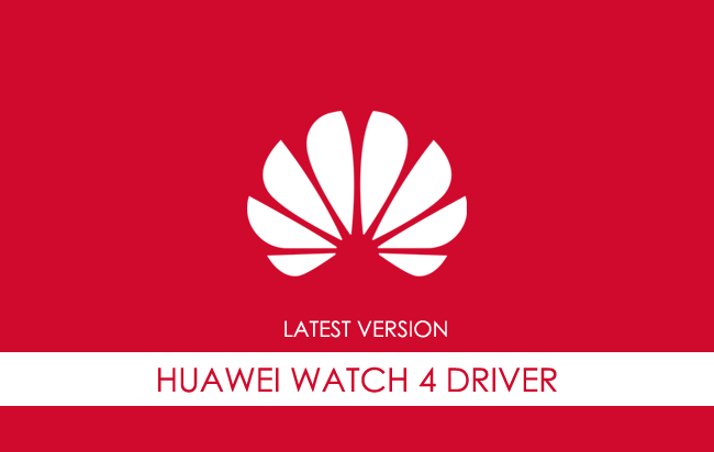 Huawei Watch 4 USB Driver