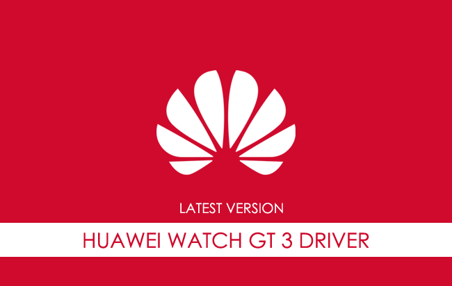 Huawei Watch GT 3 USB Driver