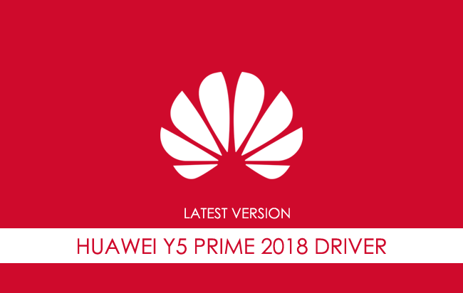 Huawei Y5 Prime 2018 USB Driver