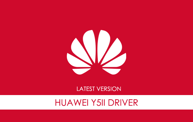 Huawei Y5ii USB Driver