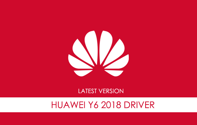 Huawei Y6 2018 USB Driver