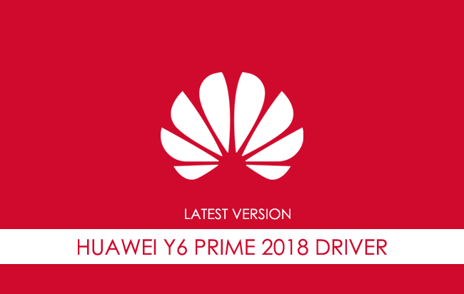 Huawei Y6 Prime 2018 USB Driver